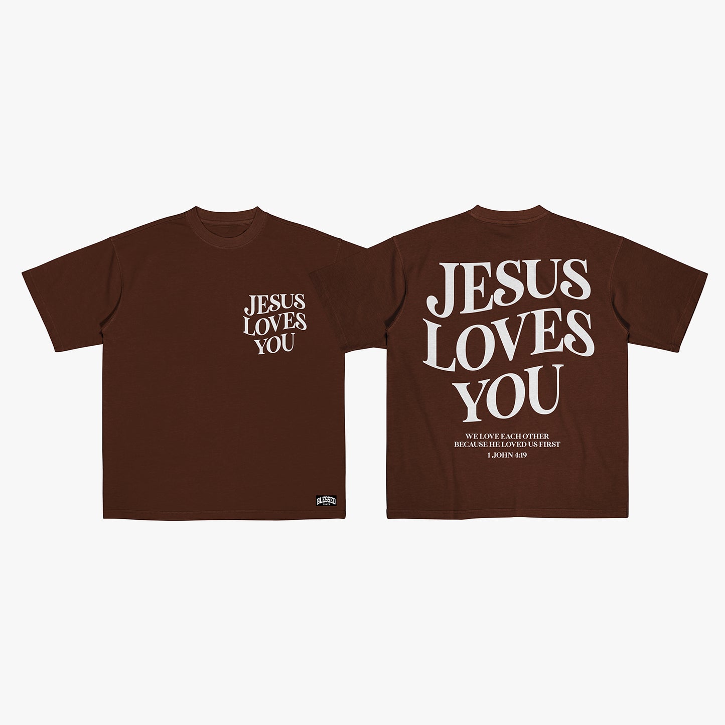 Jesus Loves You (Tee)