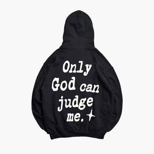 Judge Me (Hoodie)