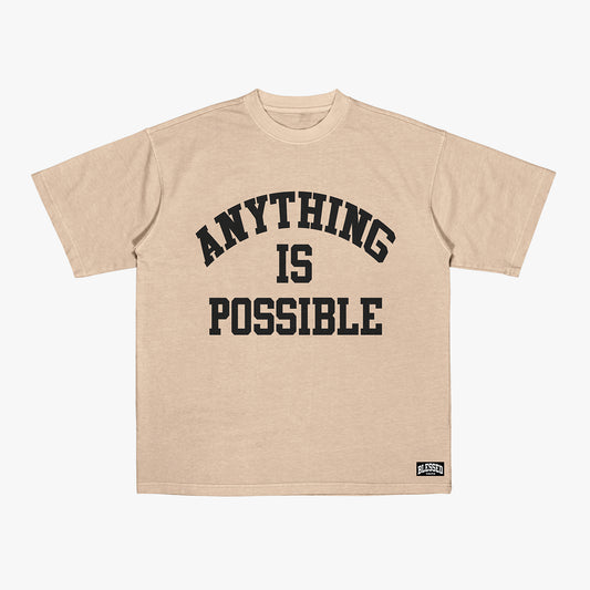 Anything Is Possible (Tee)